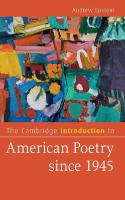 The Cambridge Introduction To American Poetry Since 1945 (Cambridge Introductions To Literature)