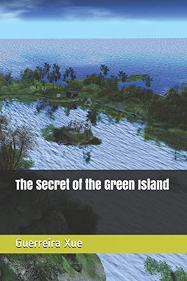 The Secret of the Green Island