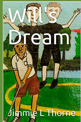 Will's Dream