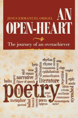 An Open-Heart: The Journey Of An Overachiever