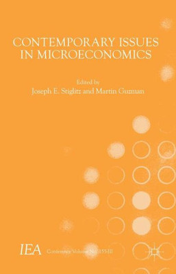 Contemporary Issues In Microeconomics (International Economic Association Series)