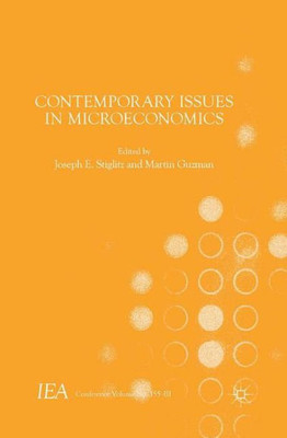 Contemporary Issues In Microeconomics (International Economic Association Series)