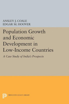 Population Growth And Economic Development (Princeton Legacy Library, 2319)