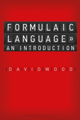 Fundamentals Of Formulaic Language: An Introduction