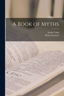 A Book Of Myths
