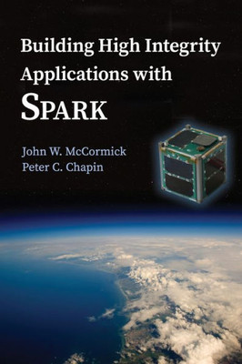 Building High Integrity Applications With Spark