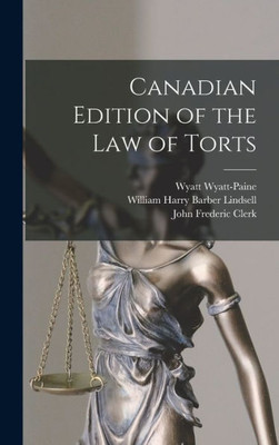 Canadian Edition Of The Law Of Torts