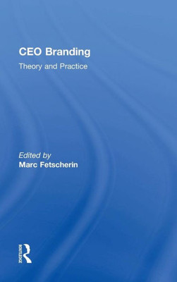 Ceo Branding: Theory And Practice