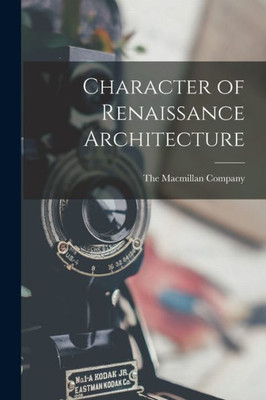 Character Of Renaissance Architecture
