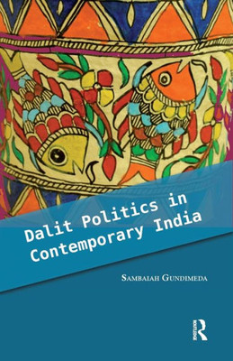 Dalit Politics In Contemporary India