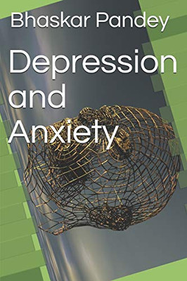 Depression and Anxiety (neuroscience)