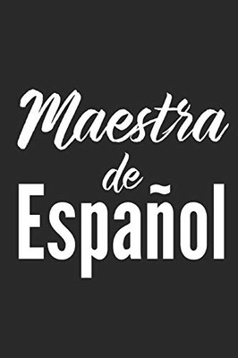 Maestra de Espanol (Spanish Edition)