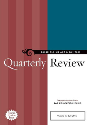 False Claims Act & Qui Tam Quarterly Review