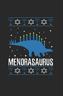 Hanukkah Menorasaurus Notebook: Notebook / 6x9 Zoll / 120 ruled Pages