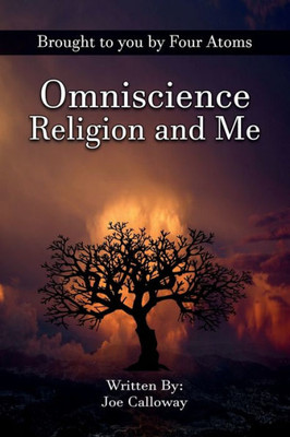 Omniscience Religion And Me