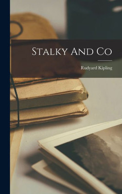 Stalky And Co