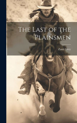 The Last Of The Plainsmen
