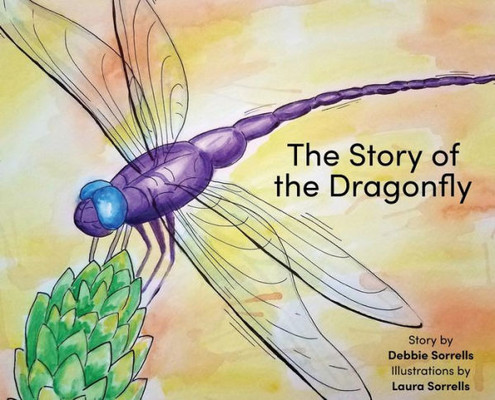 The Story Of The Dragonfly