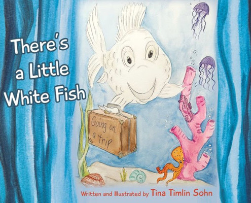 There's A Little White Fish