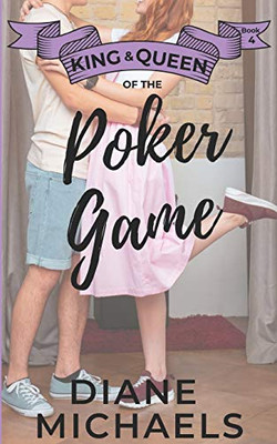 King & Queen of the Poker Game (King & Queen series)