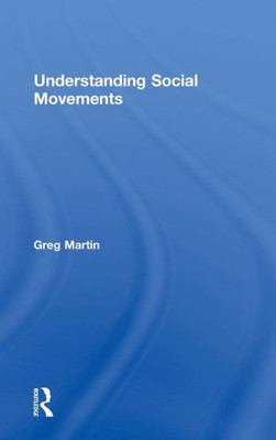 Understanding Social Movements