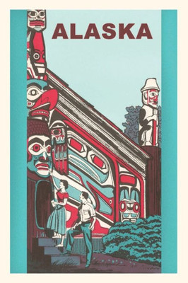 Vintage Journal Alaska Travel Poster (Pocket Sized - Found Image Press Journals)