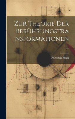 Zur Theorie Der Ber·rungstransformationen ... (German Edition)