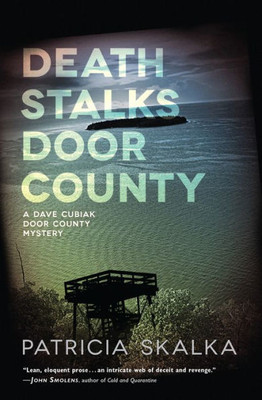 Death Stalks Door County (A Dave Cubiak Door County Mystery)