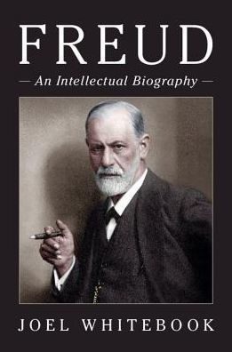 Freud: An Intellectual Biography
