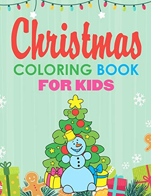 Christmas Coloring Book for Kids: Jumbo Coloring Pages | Stocking Stuffers for Kids