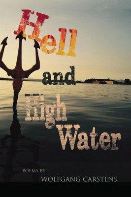 Hell And High Water Hell And High Water