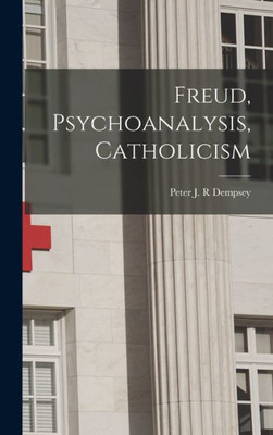 Freud, Psychoanalysis, Catholicism