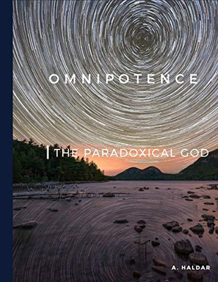Omnipotence: The Paradoxical God