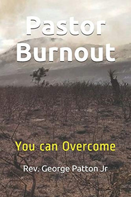 Pastor Burnout: You can Overcome