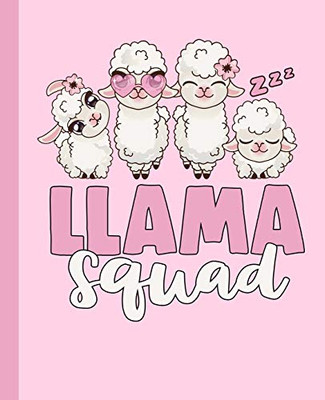 Llama Squad Notebook: Pink Llama Notebook For Girls