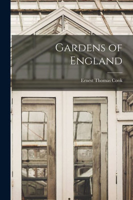 Gardens Of England