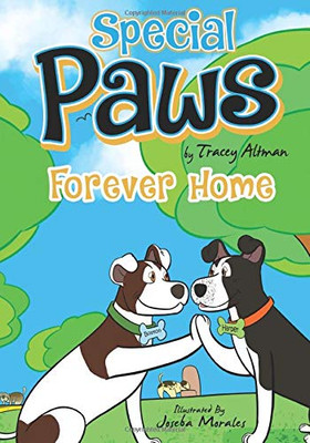 Special Paws: Forever Home