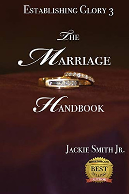 Establishing Glory 3: The Marriage Handbook