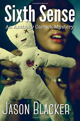 Sixth Sense (An Anthony Carrick Mystery)