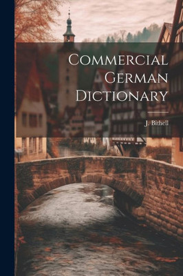 Commercial German Dictionary