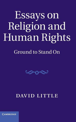 Essays On Religion And Human Rights: Ground To Stand On