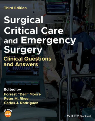 Surgical Critical Care And Emergency Surgery: Clinical Questions And Answers