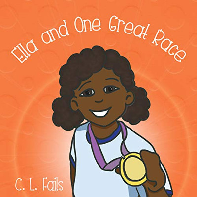 Ella and One Great Race (4) (Ella Books)