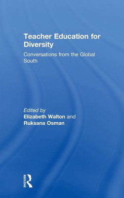 Teacher Education For Diversity: Conversations From The Global South