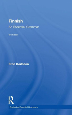 Finnish: An Essential Grammar (Routledge Essential Grammars)