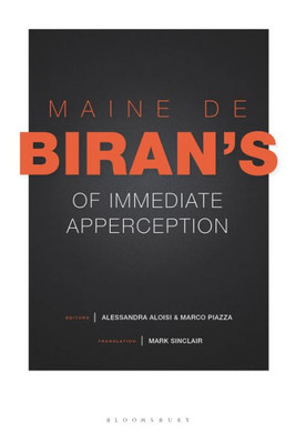 Maine De Biran's 'Of Immediate Apperception'