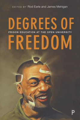 Degrees Of Freedom: Prison Education At The Open University
