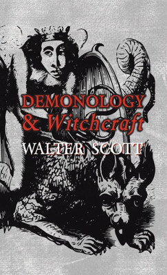 Demonology And Witchcraft