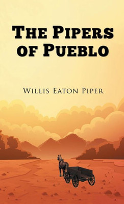 The Pipers Of Pueblo