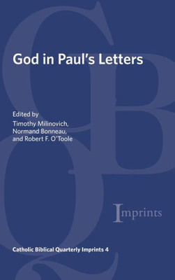 God In Paul's Letters (Catholic Biblical Quarterly Imprints)